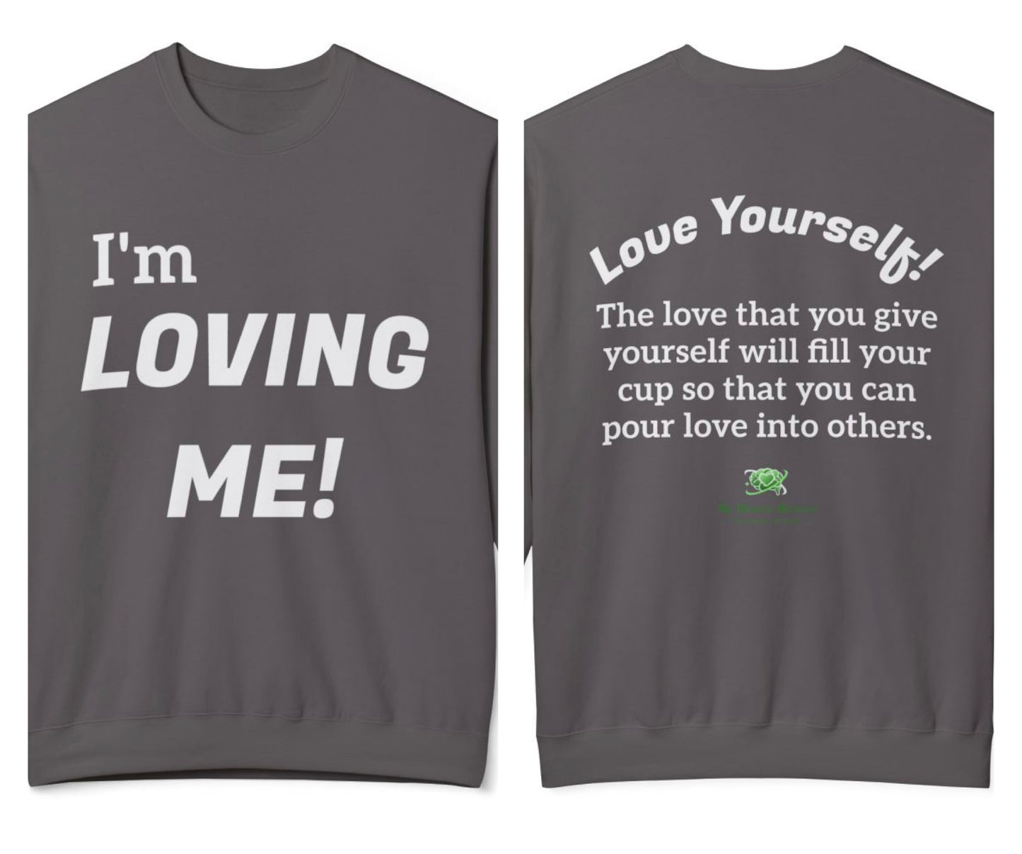 "I'm Loving Me!"