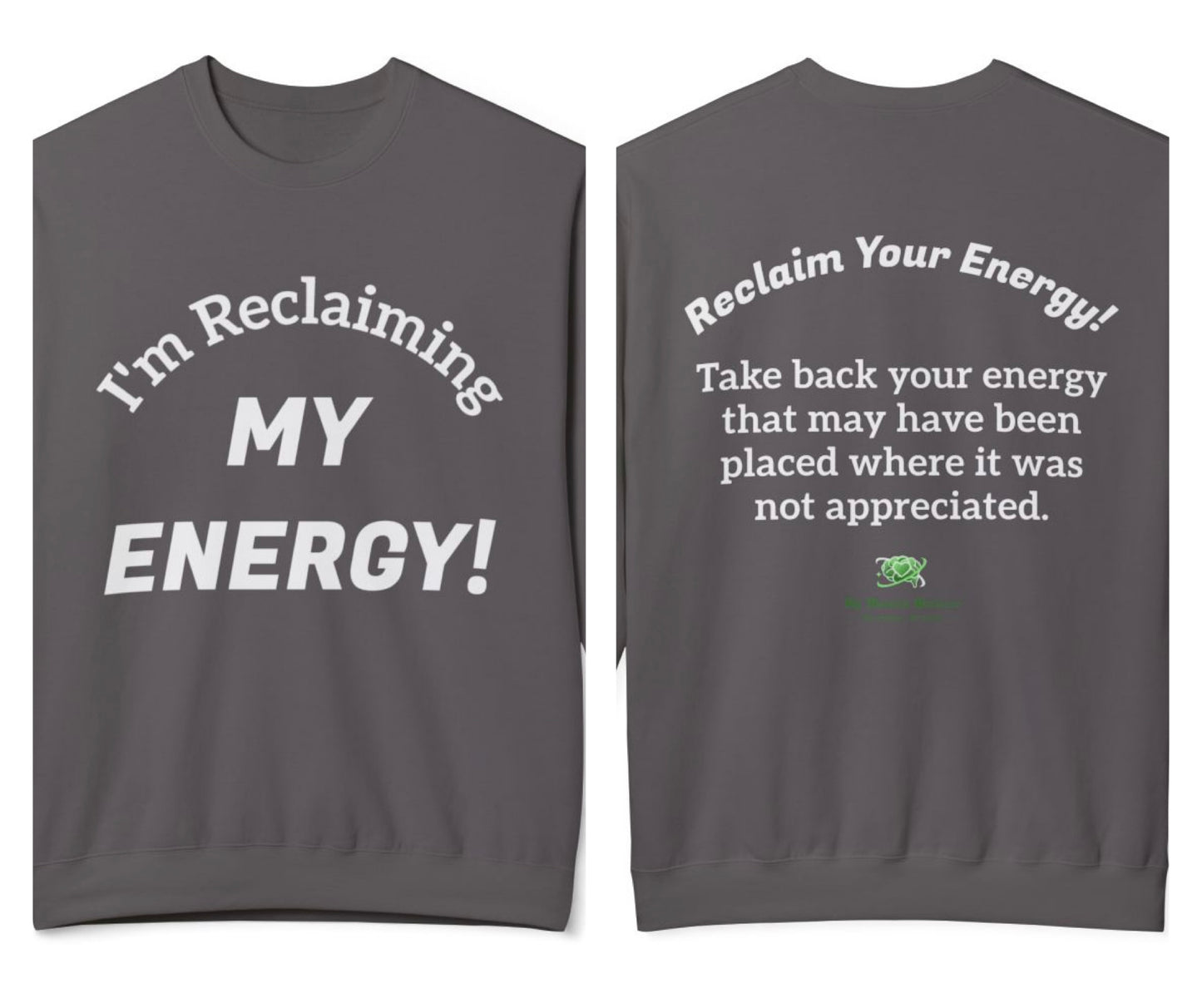 "I'm Reclaiming My Energy!"