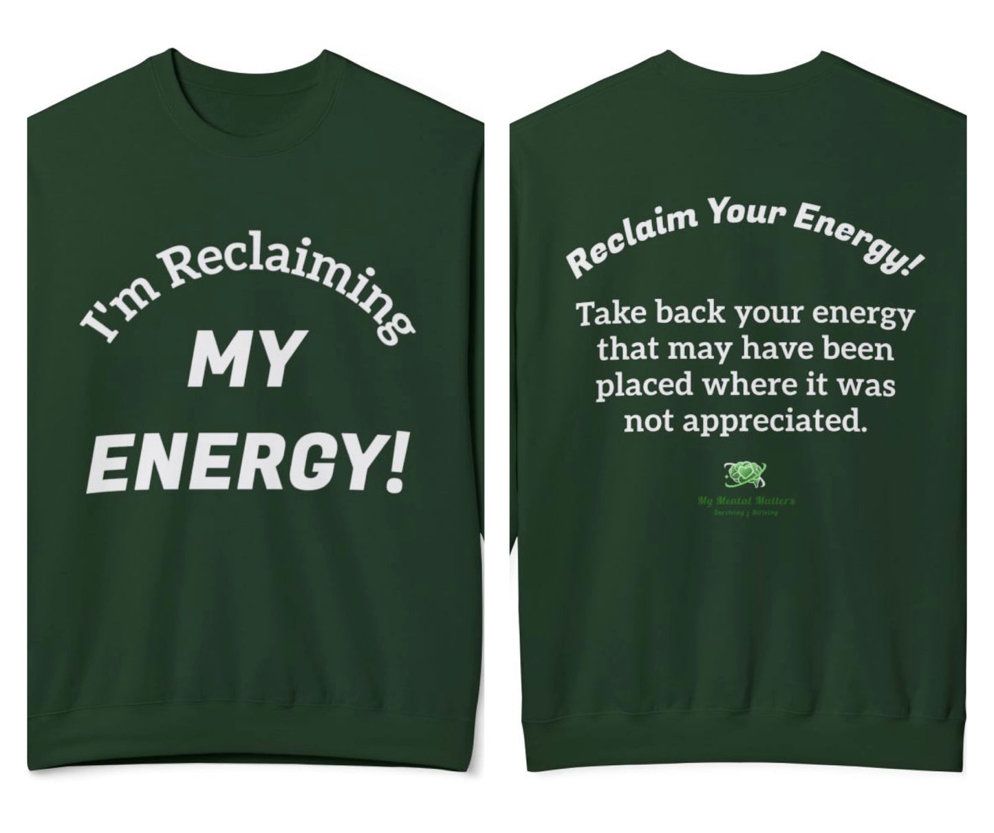 "I'm Reclaiming My Energy!"