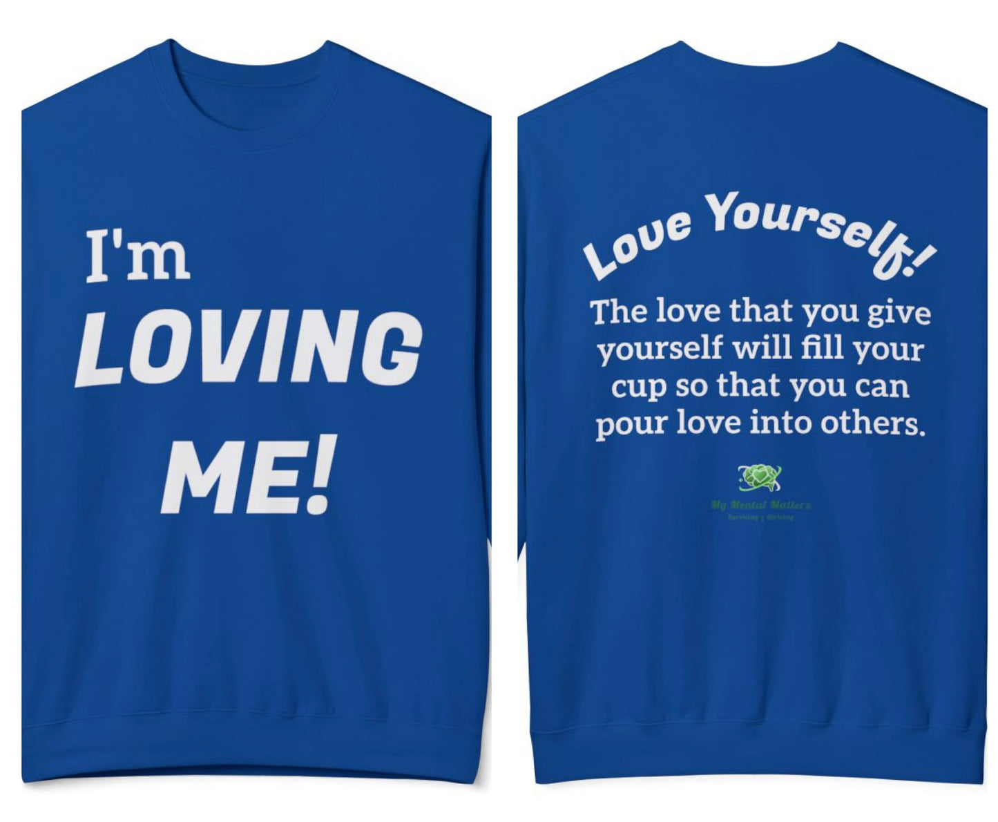 "I'm Loving Me!"
