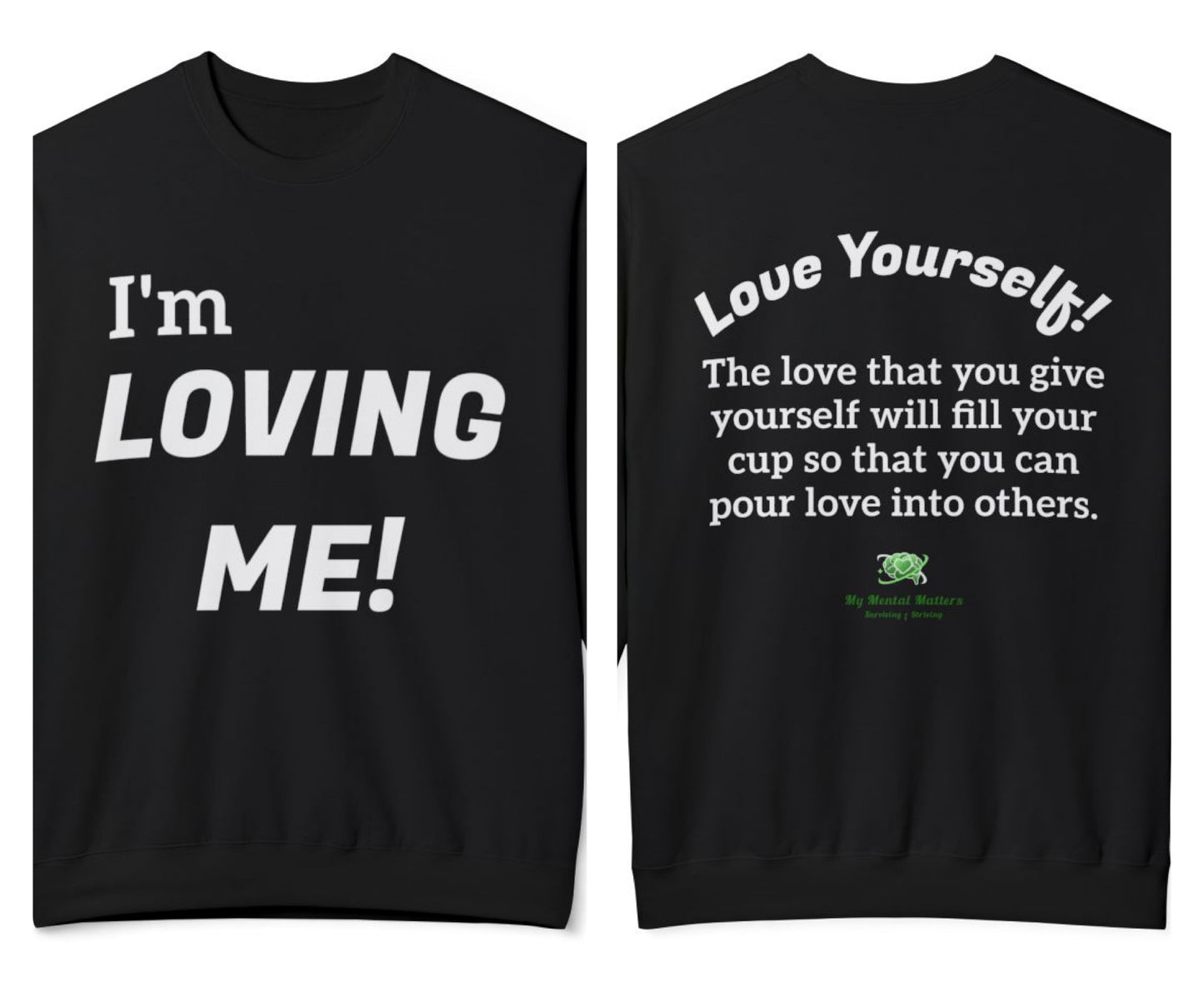 "I'm Loving Me!"