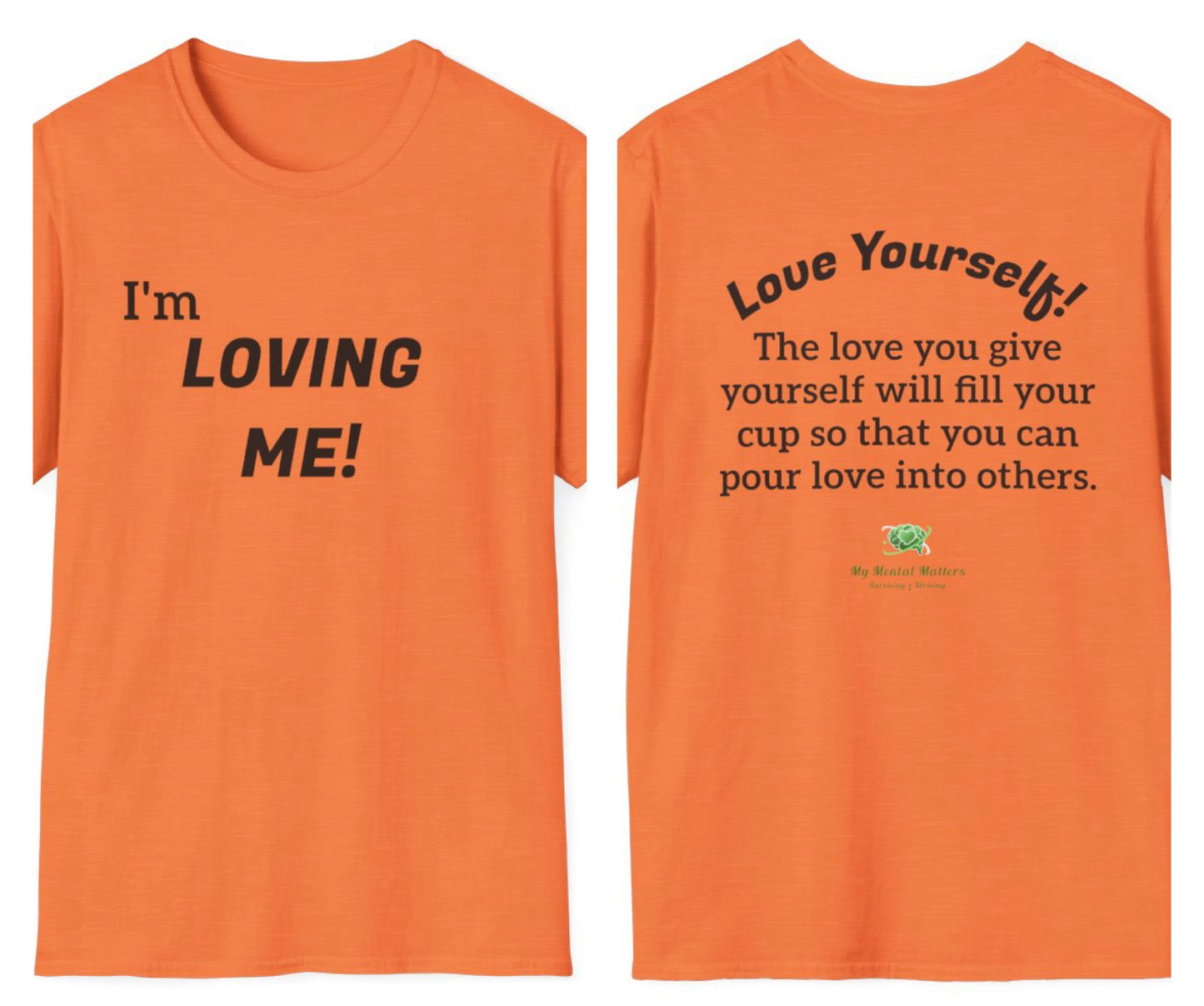 I'm Loving Me! - Crew Neck Tee