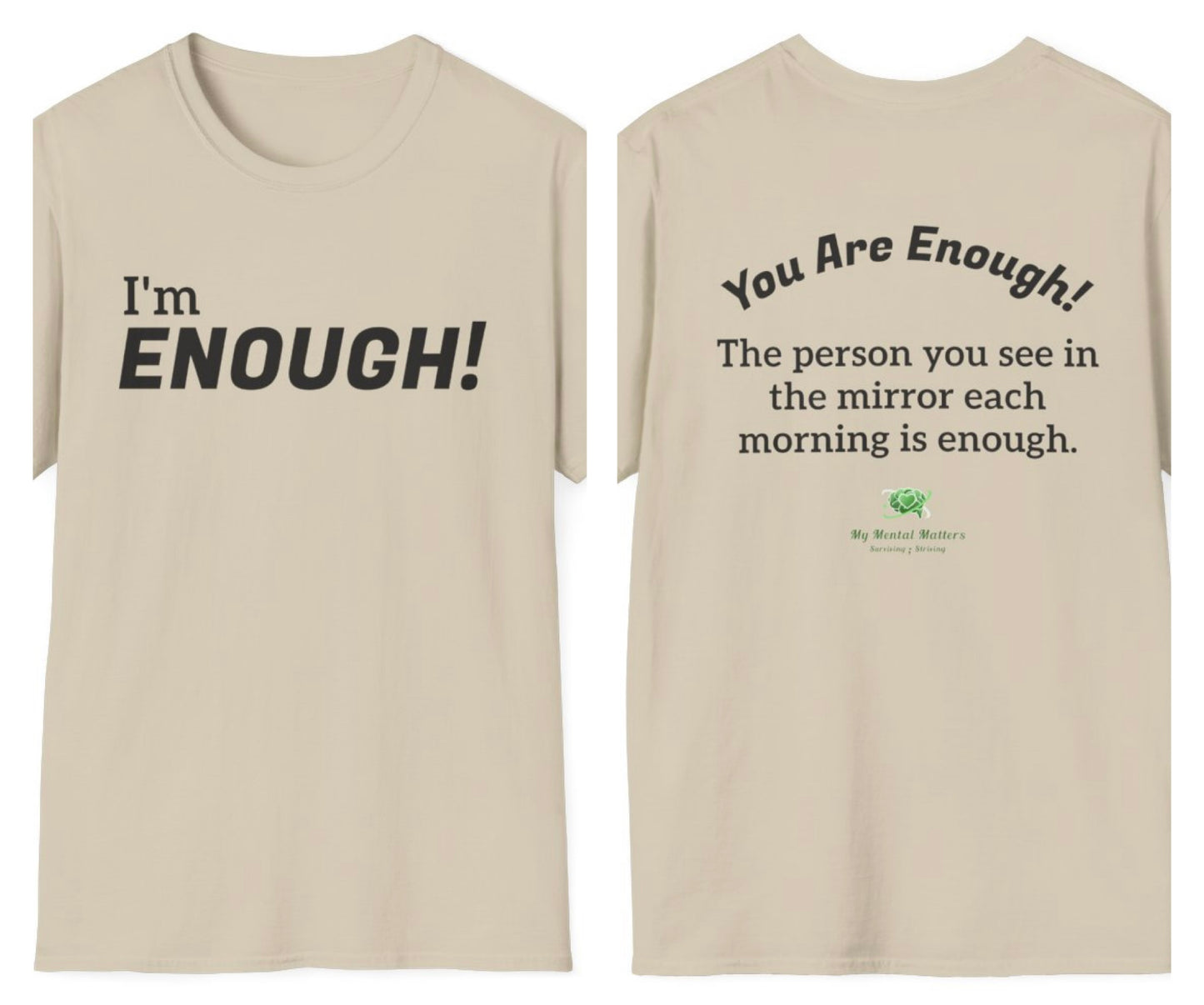 I'm Enough! - Crew Neck Tee