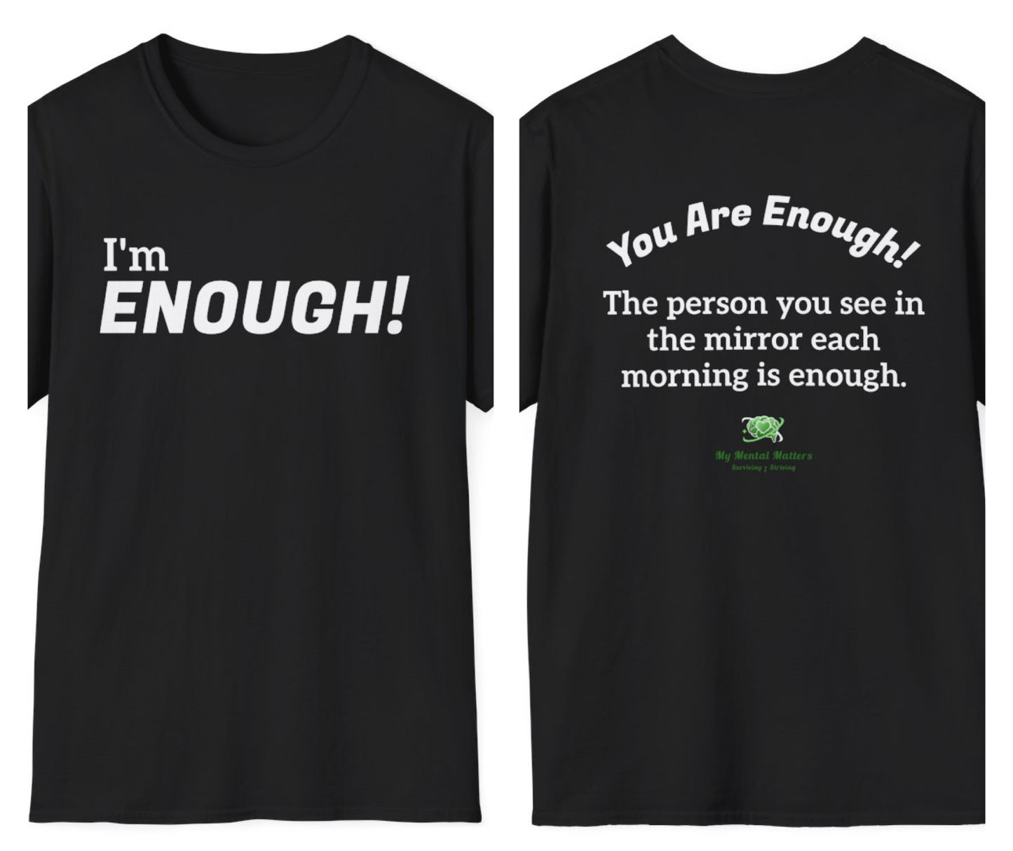 I'm Enough! - Crew Neck Tee