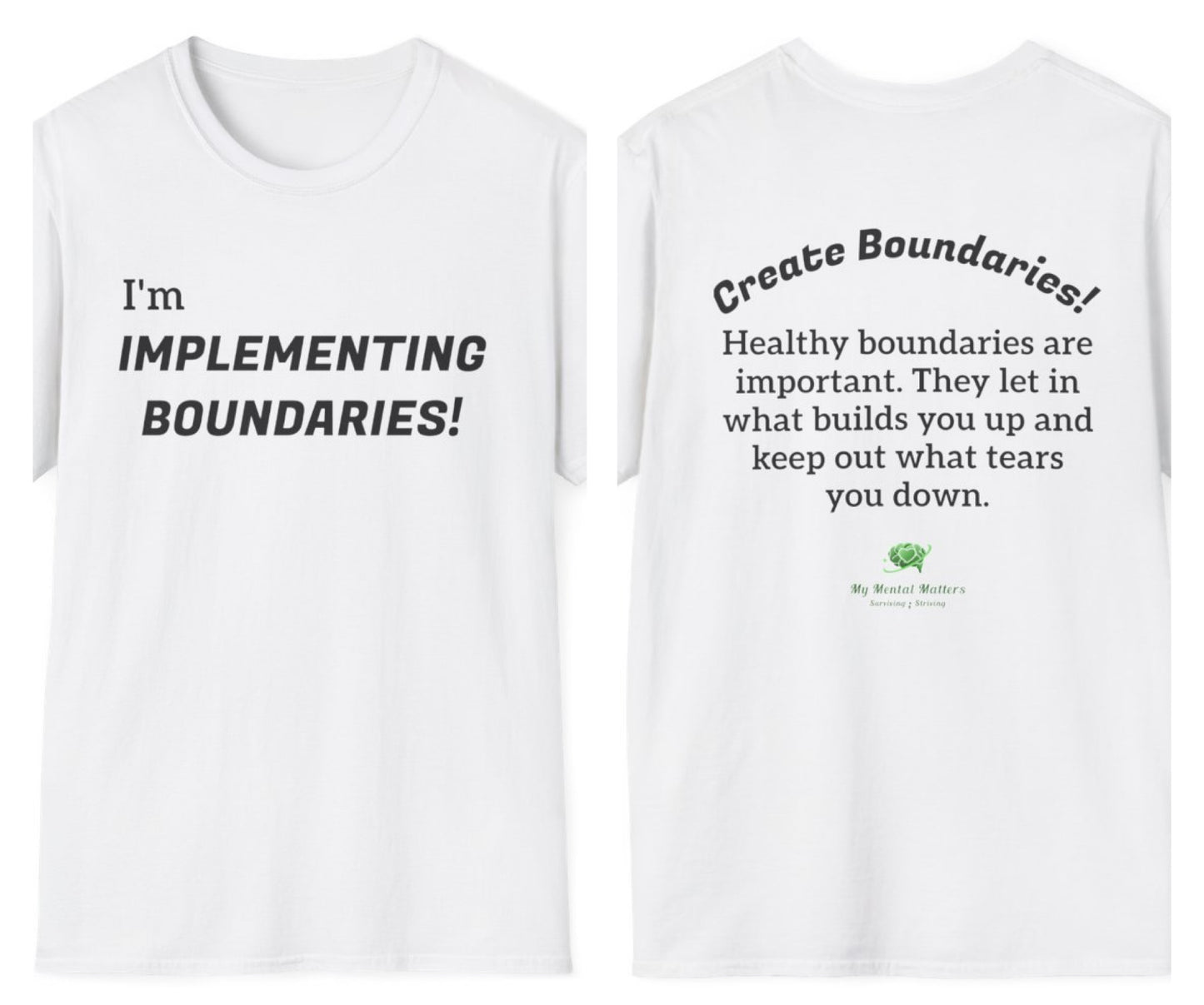 I'm Implementing Boundaries! - Crew Neck Tee