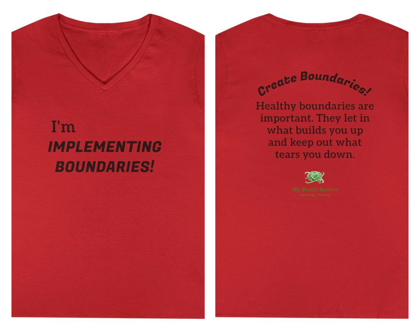 I'm Implementing Boundaries! - V-Neck Tee
