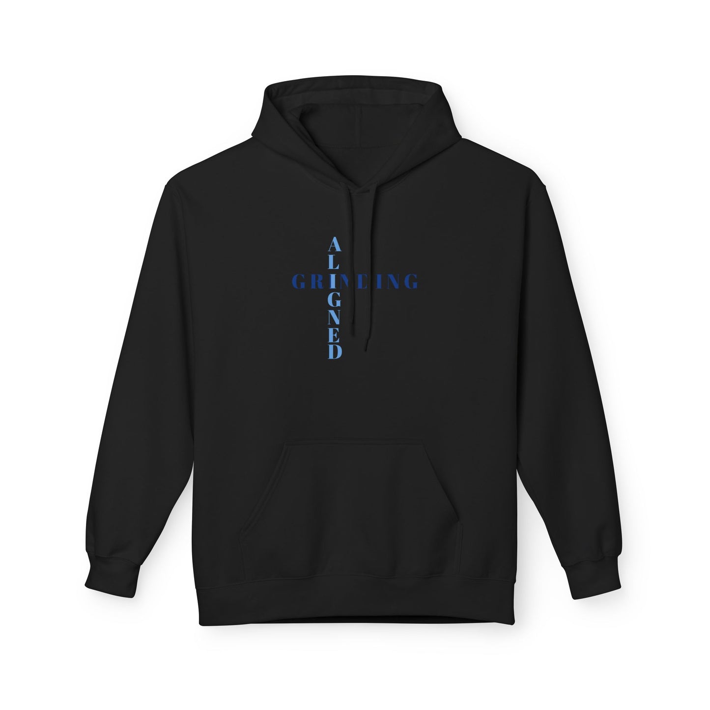 Aligned and Grinding Hoodie — Minimal Calm Graphic Pullover