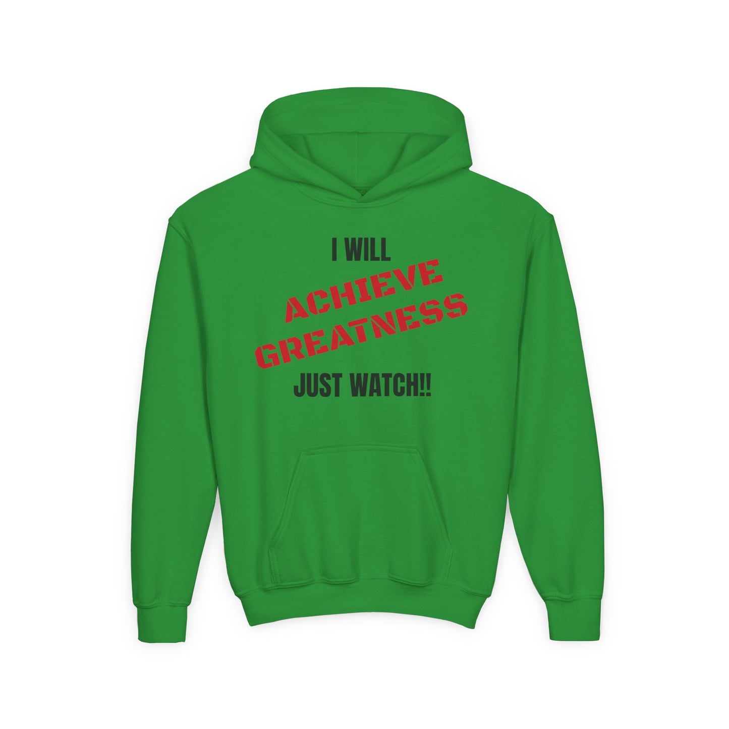 Youth Hoodie — "I Will Achieve Greatness Just Watch!!" Colorful Affirmation Sweatshirt