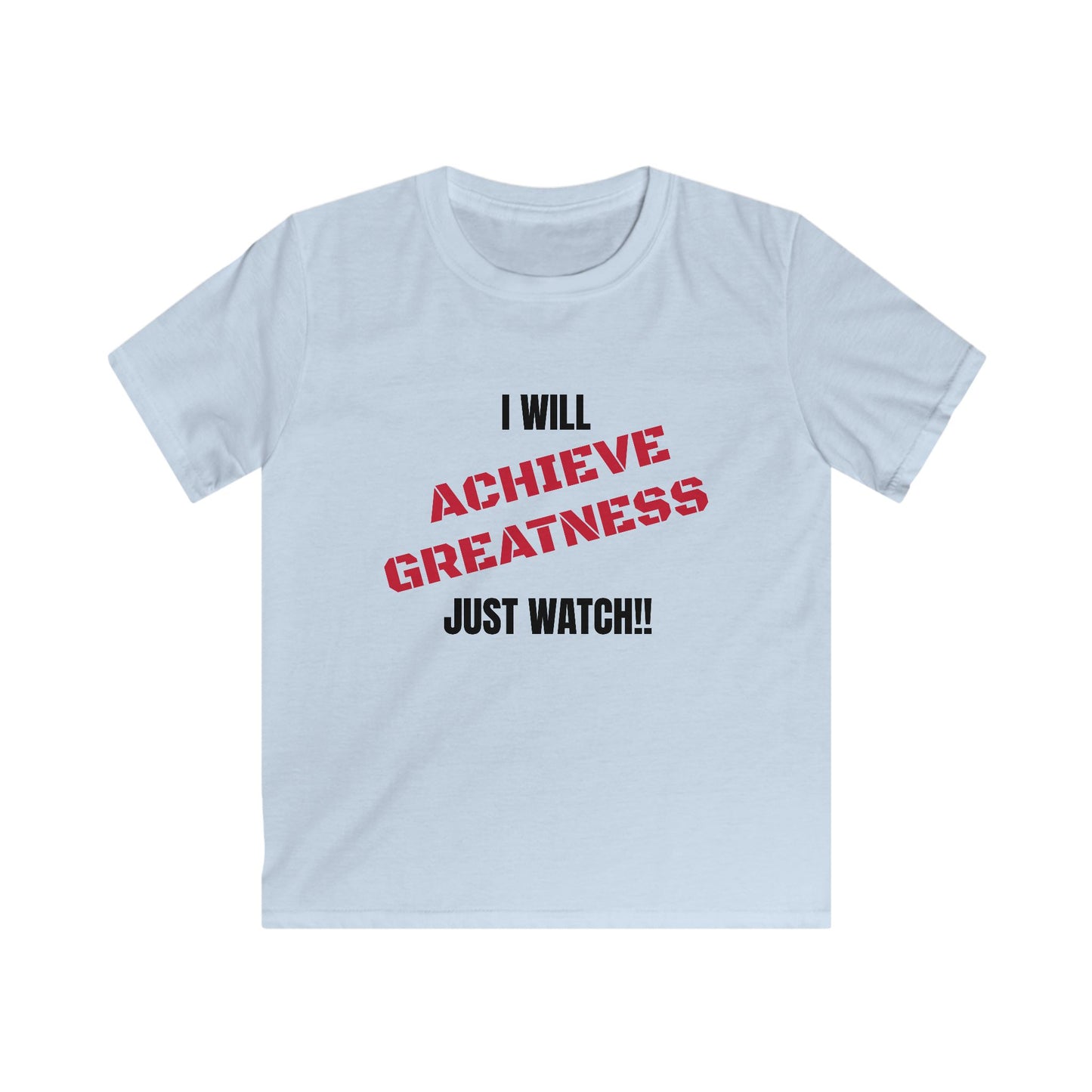 “Achieve Greatness”