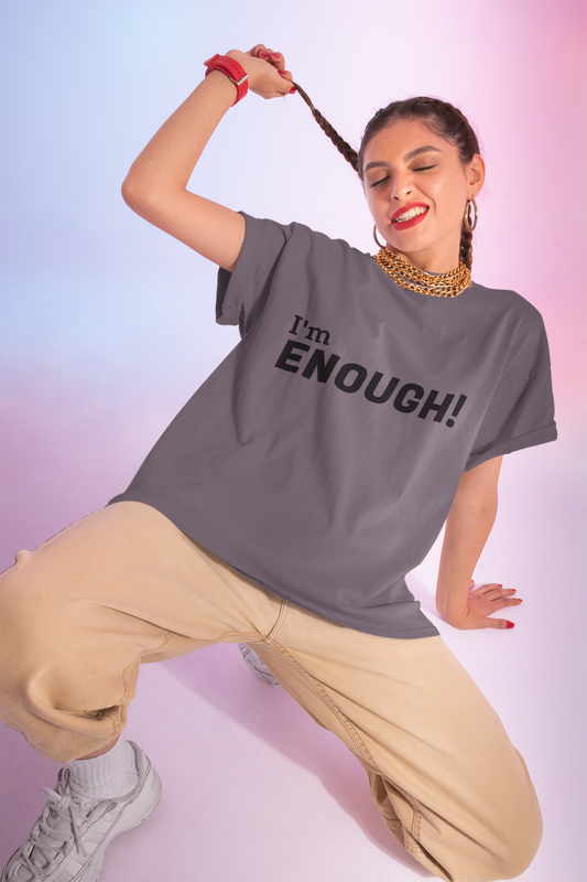 I'm Enough! - Crew Neck Tee