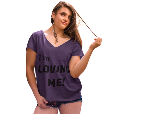 I'm Loving Me! - V-Neck Tee