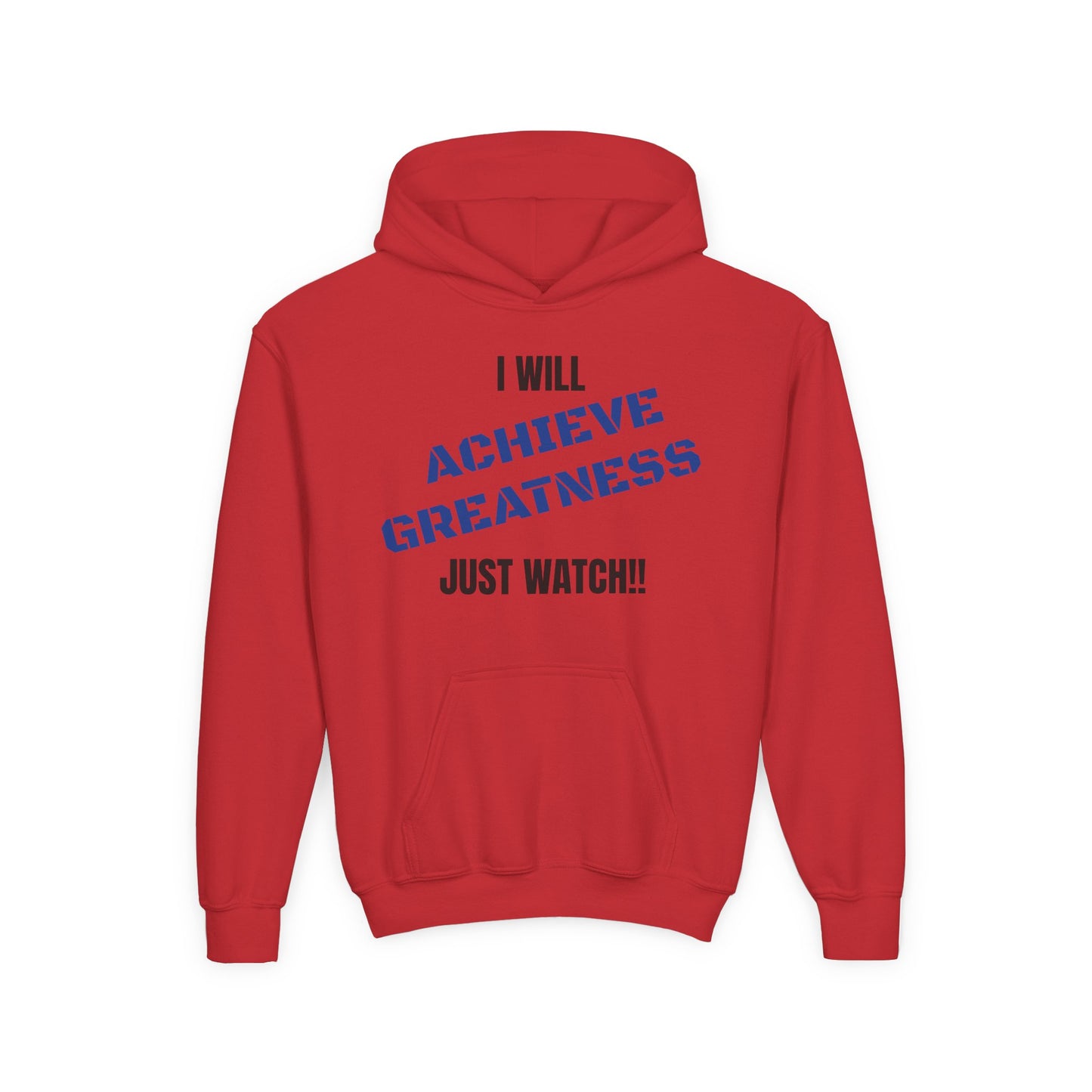 Youth Hoodie — "I Will Achieve Greatness Just Watch!!" Colorful Affirmation Sweatshirt
