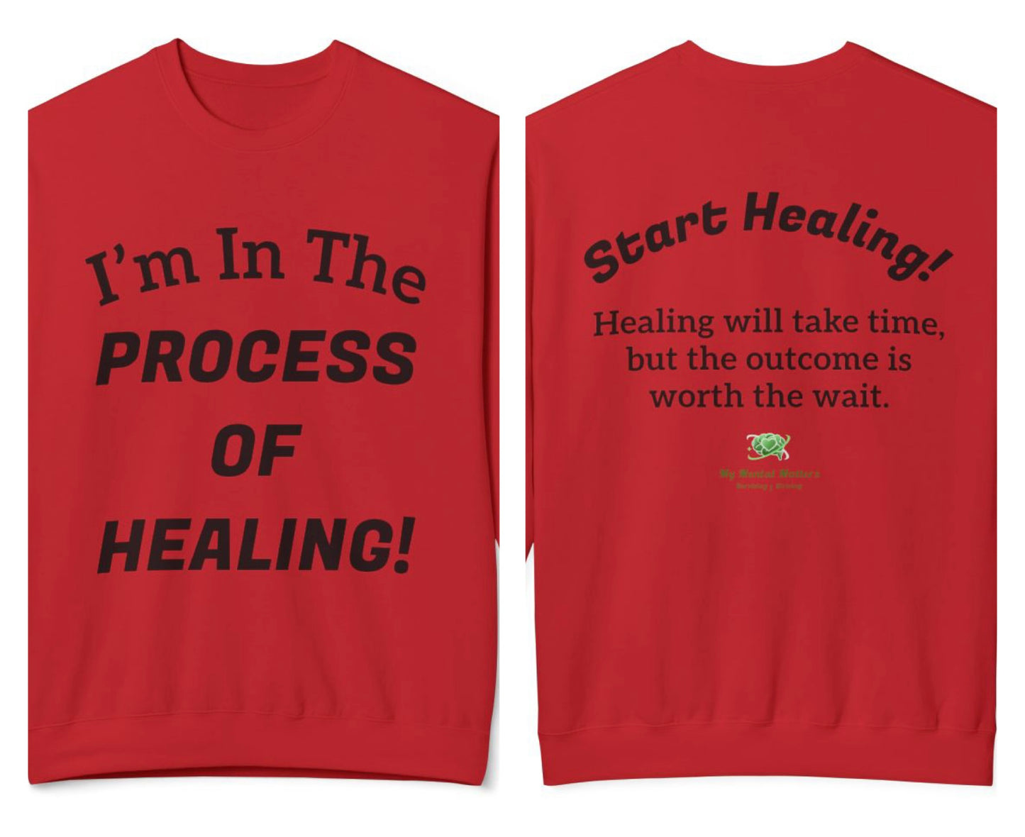 "I'm In The Process of Healing!"