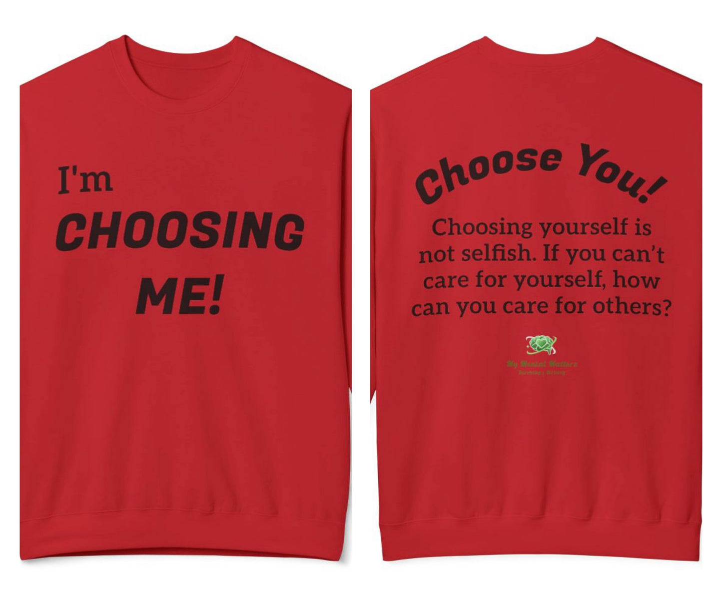 "I'm Choosing Me!"
