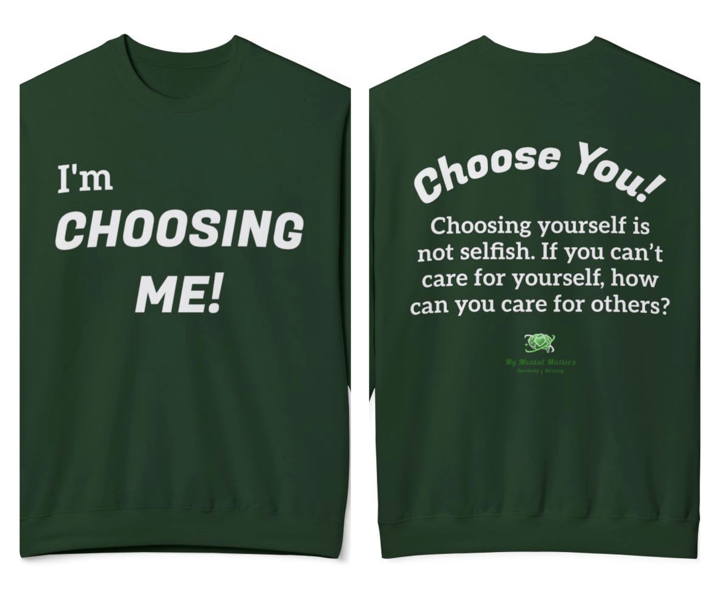 "I'm Choosing Me!"