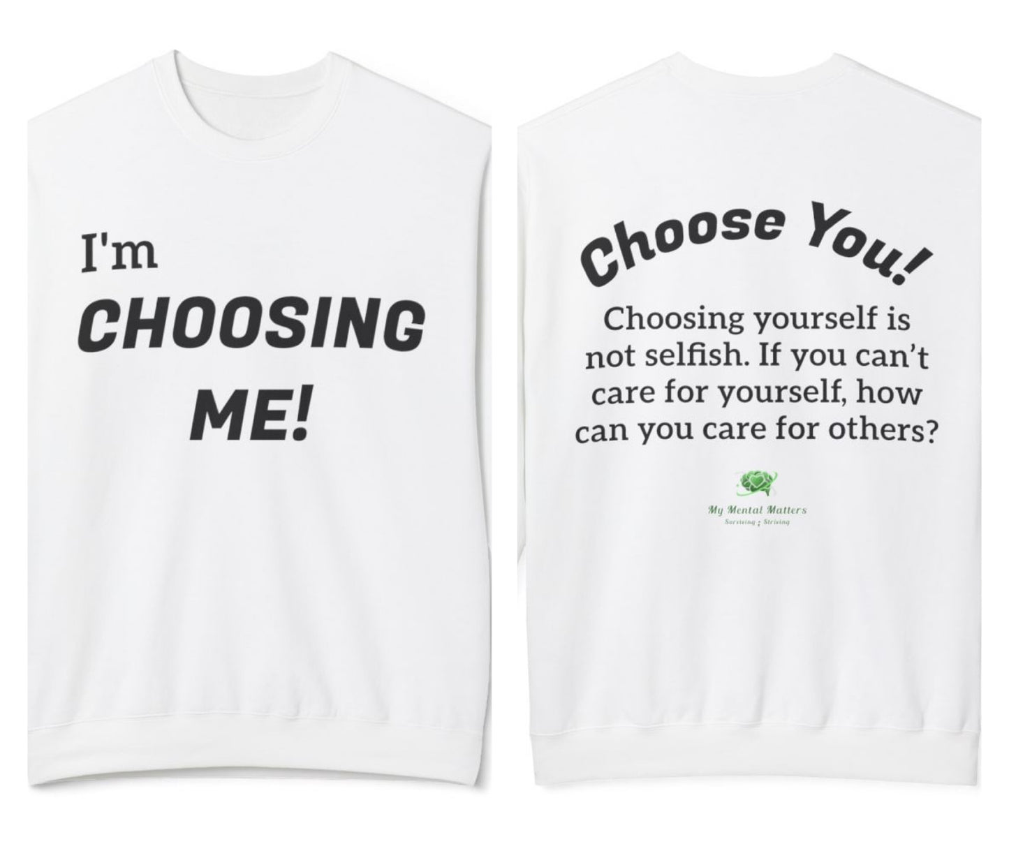 "I'm Choosing Me!"