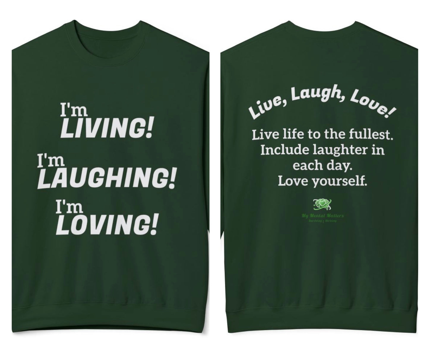 "I'm Living! I'm Laughing! I'm Loving!"