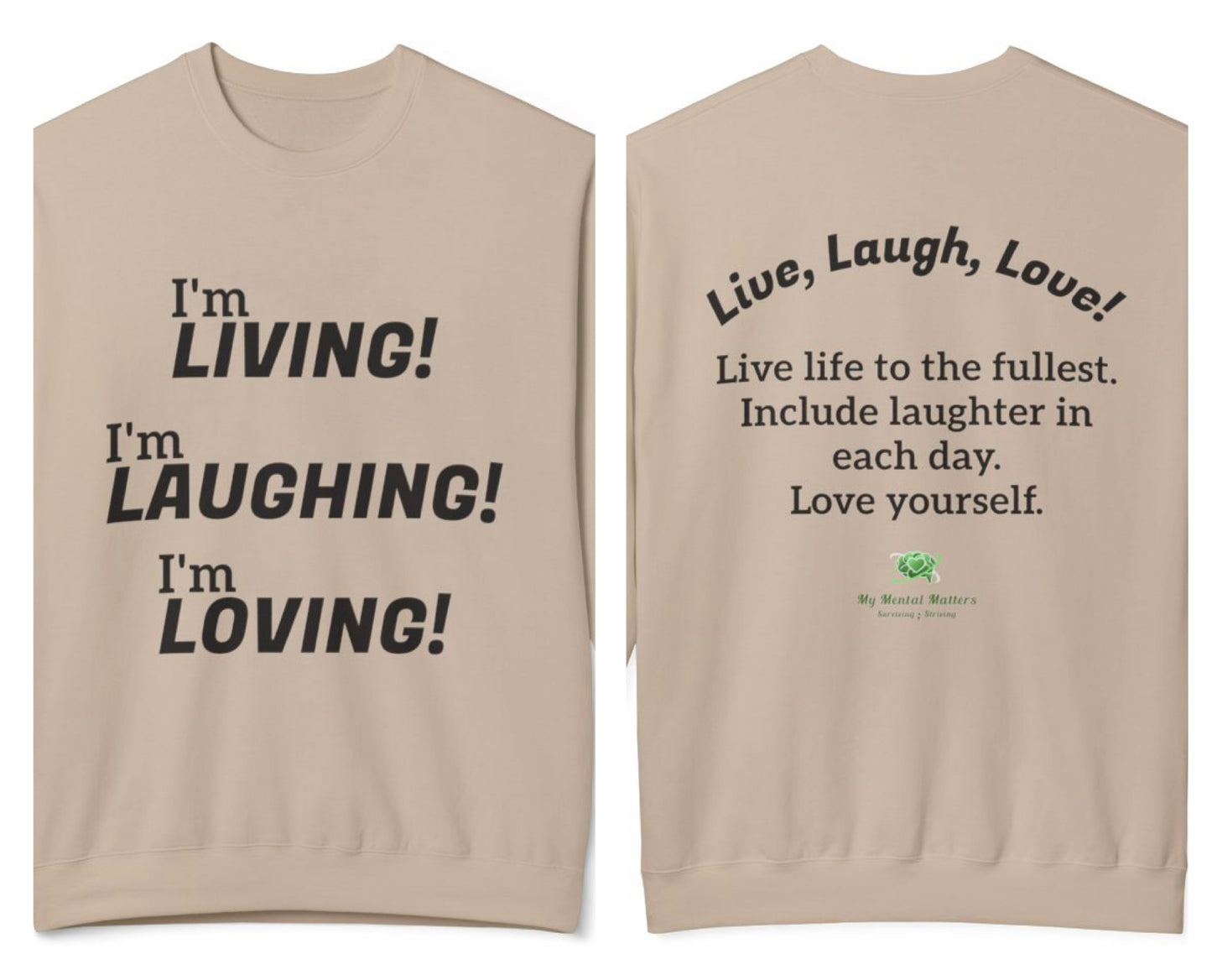 "I'm Living! I'm Laughing! I'm Loving!"