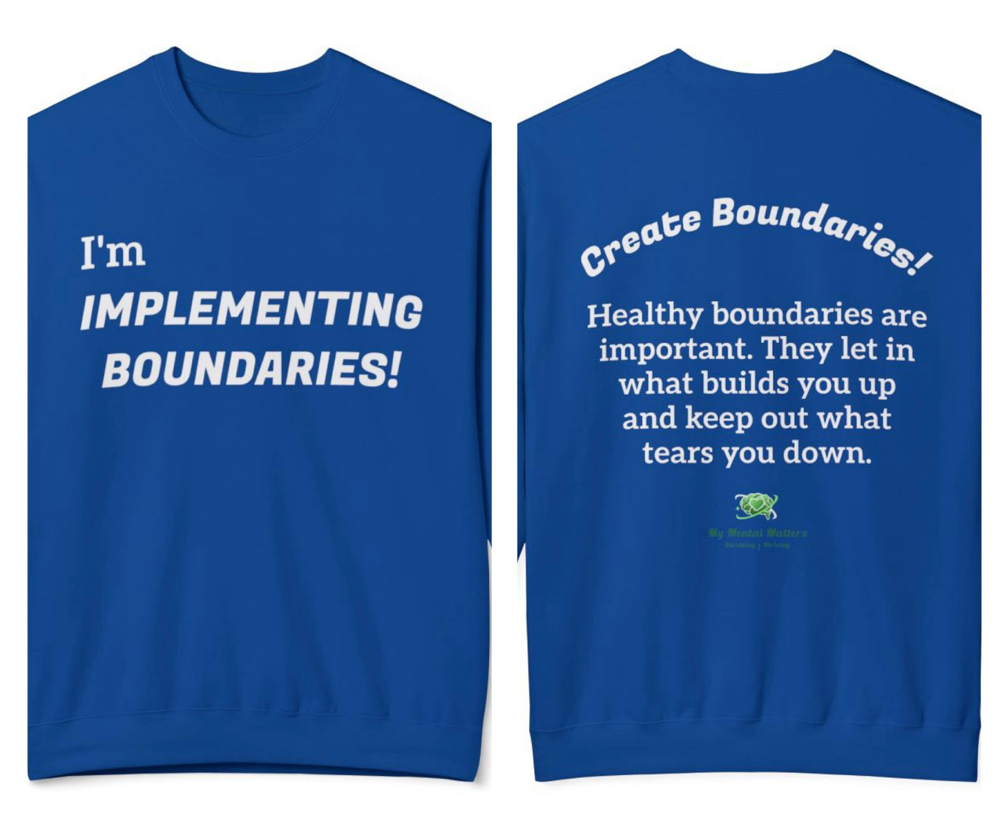 "I'm Implementing Boundaries!"