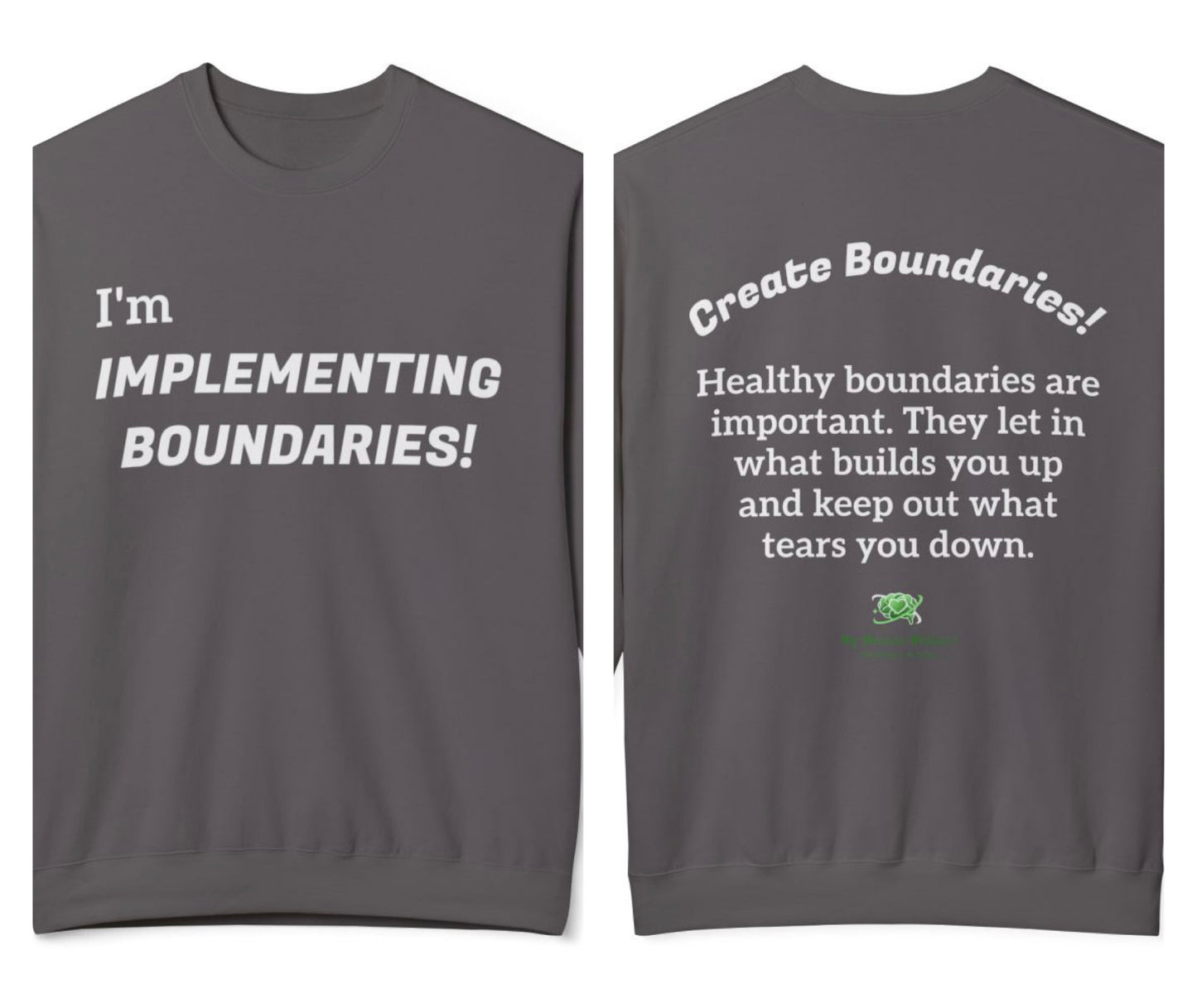 "I'm Implementing Boundaries!"