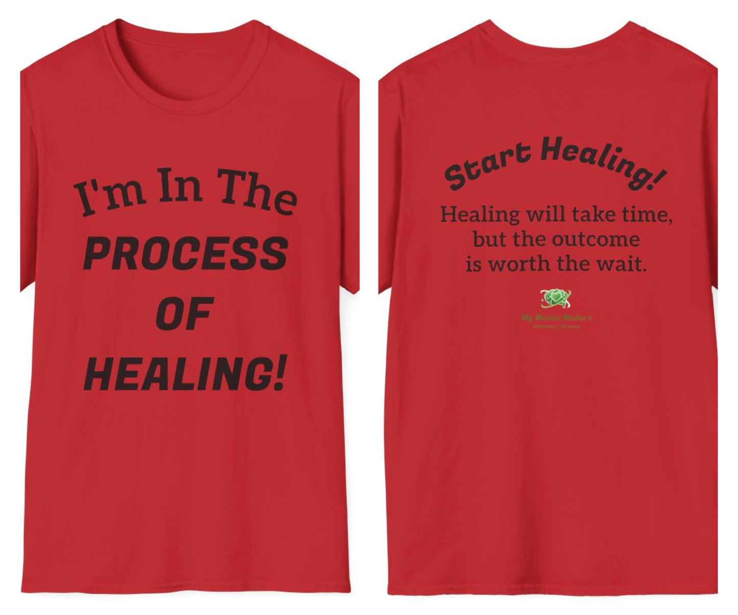 In The Process Of Healing! - Crew Neck Tee