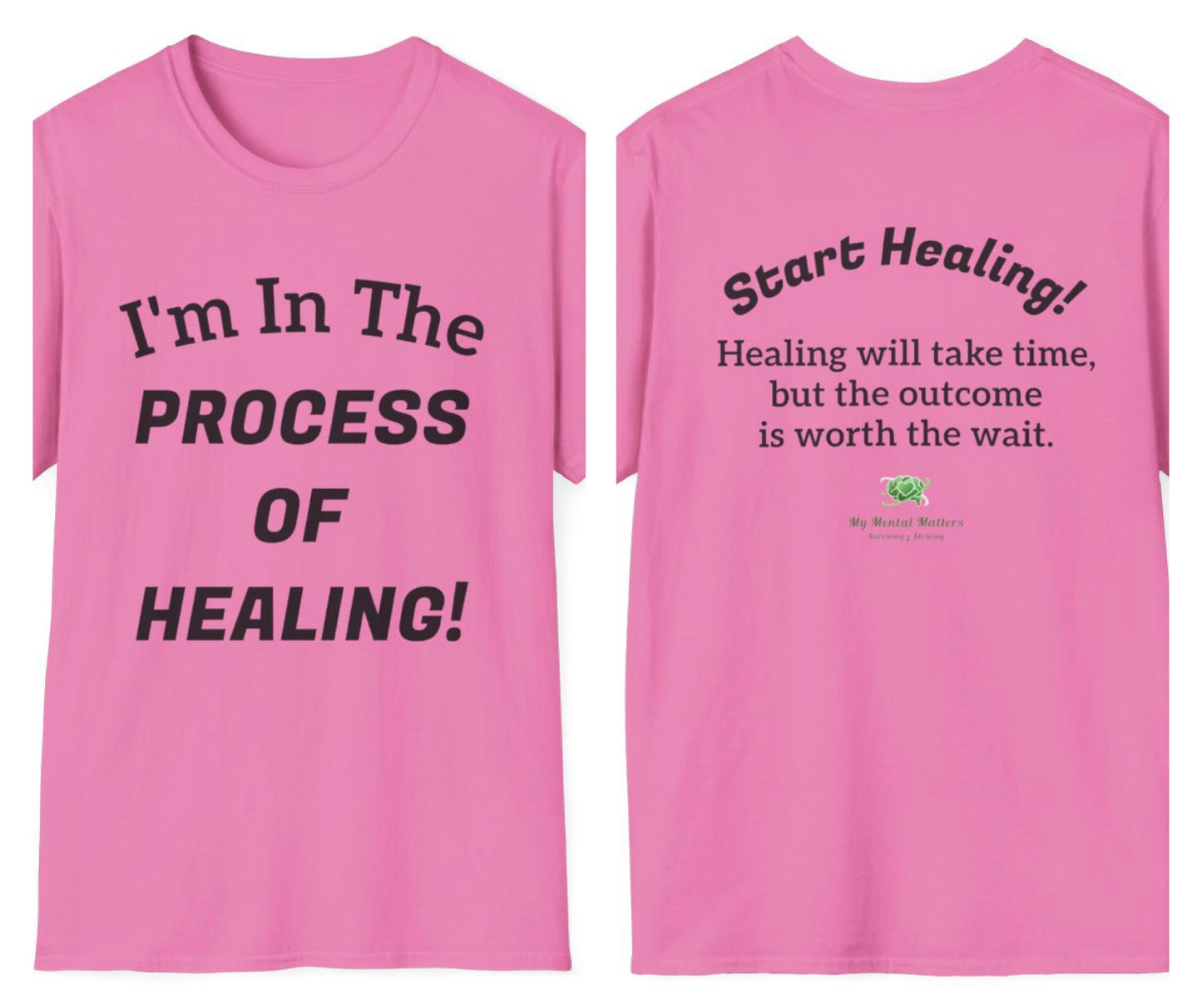 In The Process Of Healing! - Crew Neck Tee