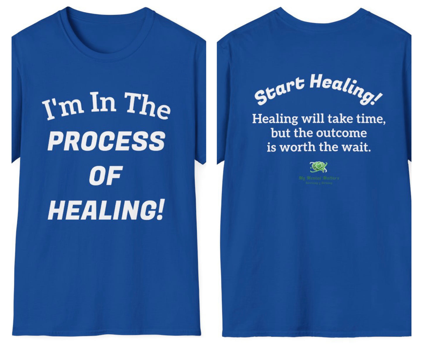 In The Process Of Healing! - Crew Neck Tee