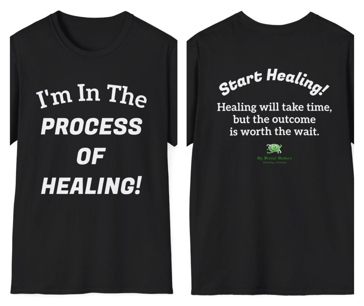 In The Process Of Healing! - Crew Neck Tee