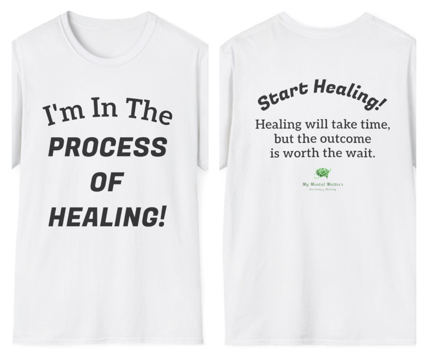 In The Process Of Healing! - Crew Neck Tee