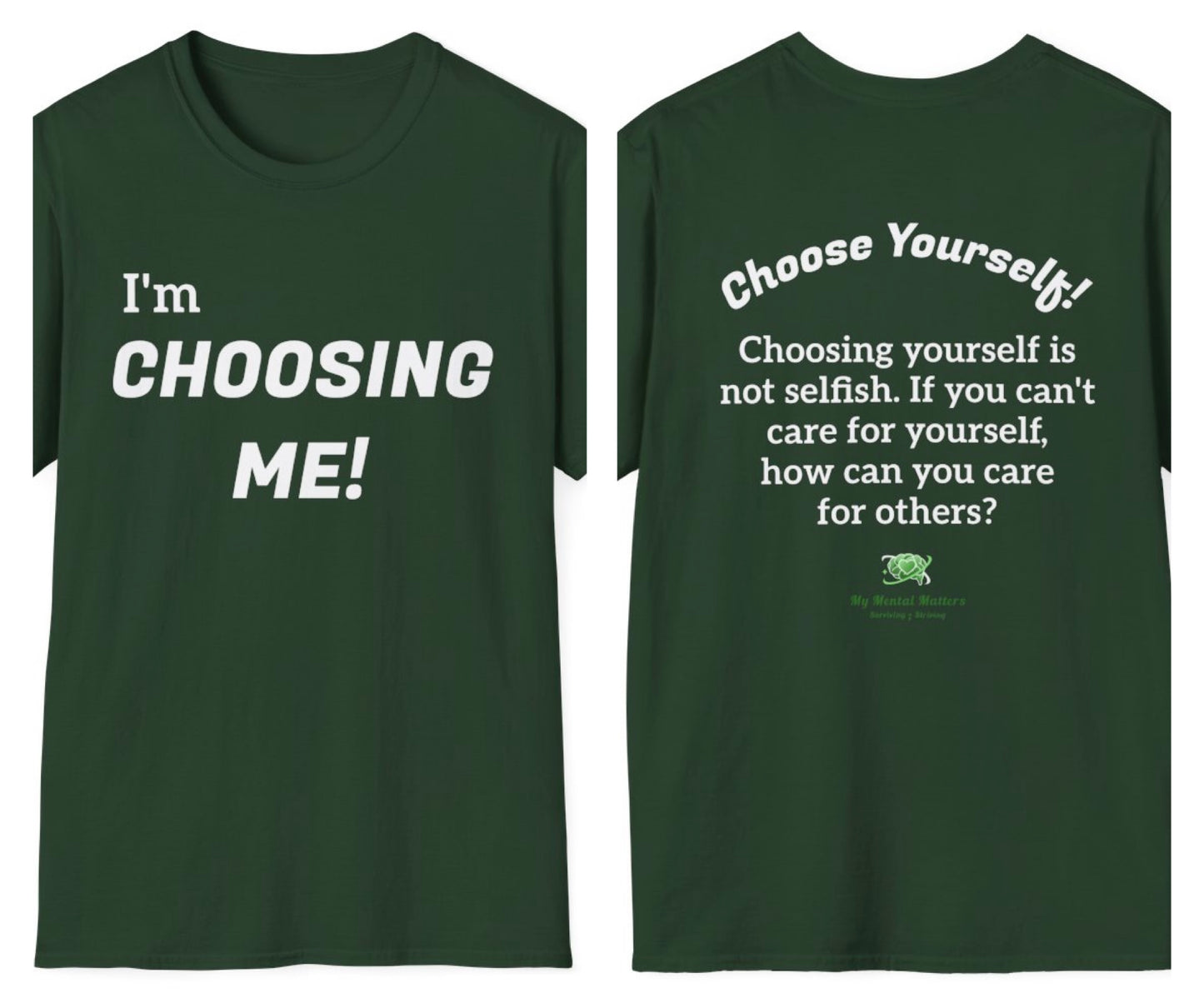I'm Choosing Me! - Crew Neck Tee