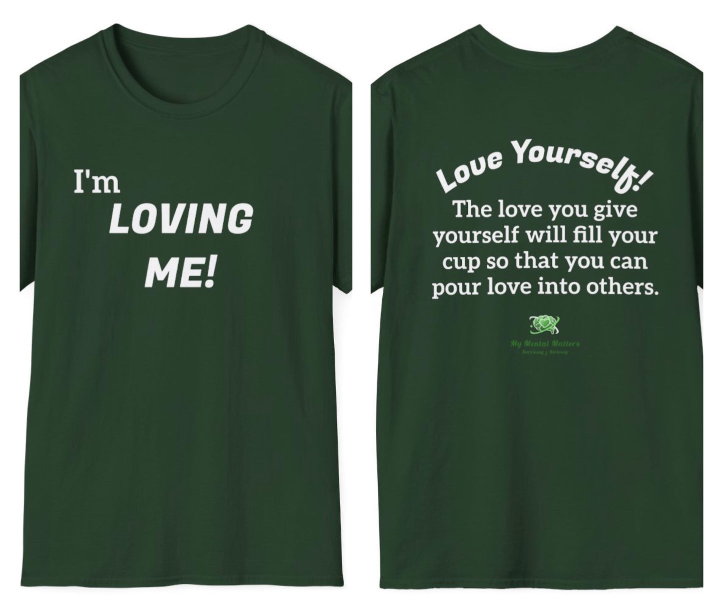 I'm Loving Me! - Crew Neck Tee