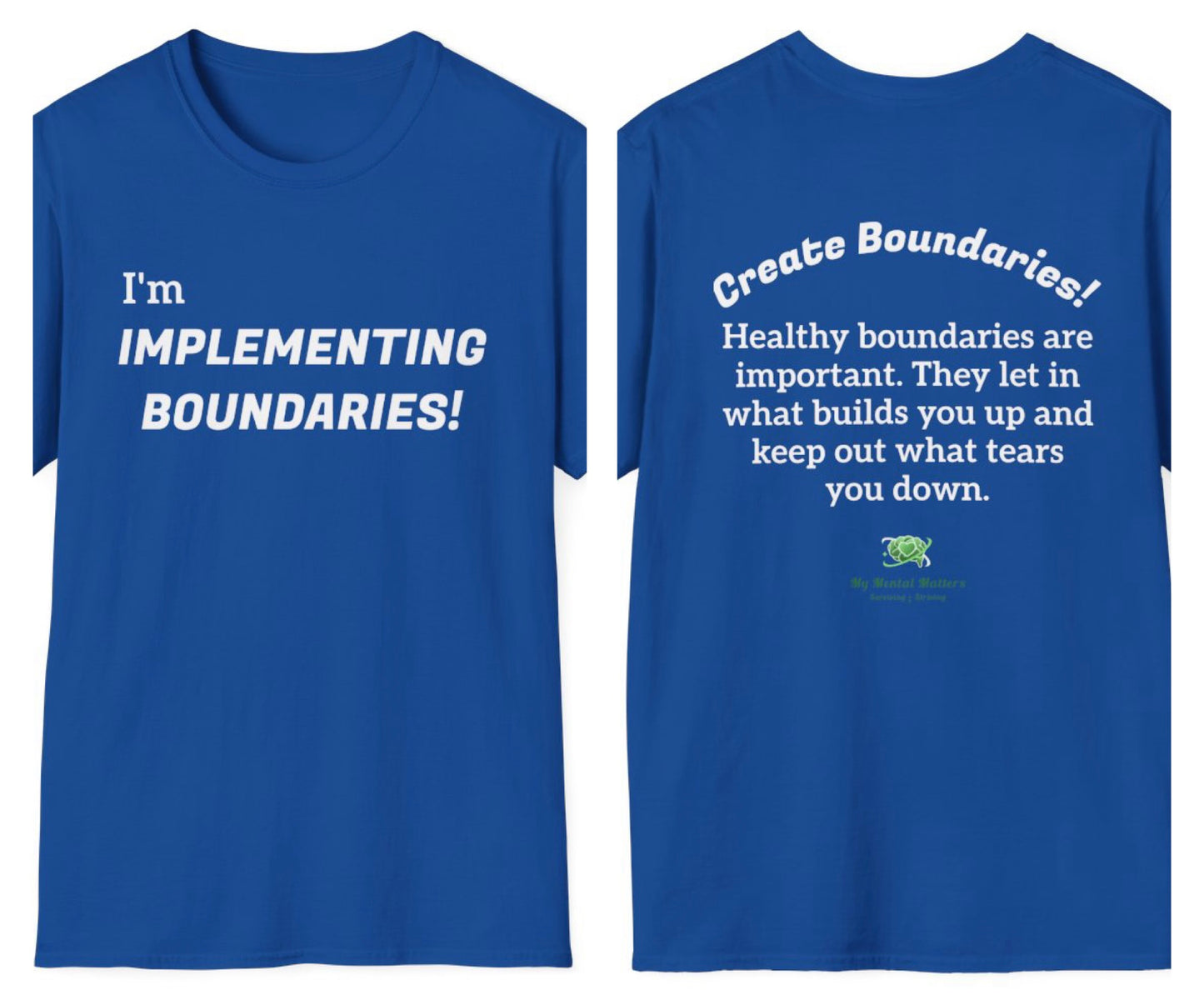 I'm Implementing Boundaries! - Crew Neck Tee