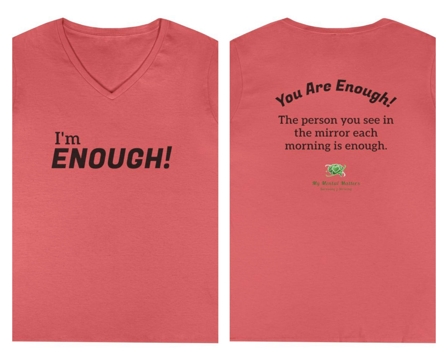 I'm Enough! - V-Neck Tee
